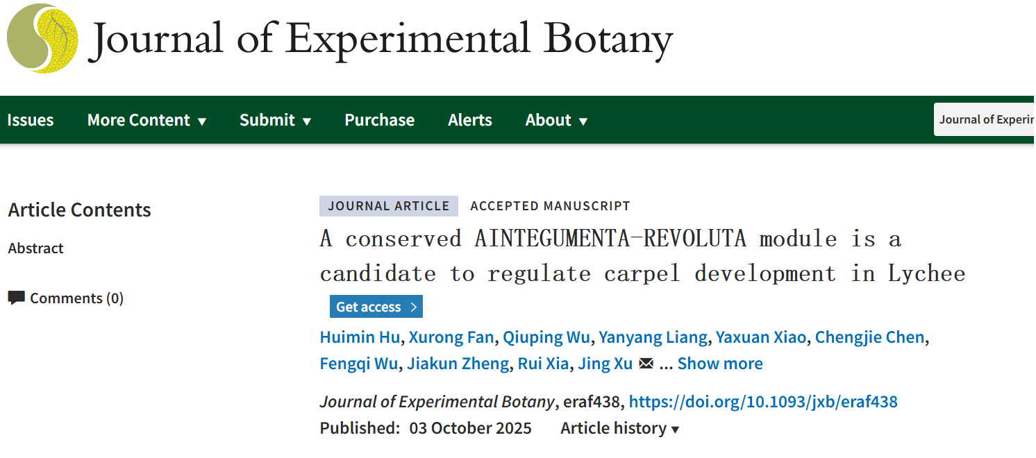<a href='/2025/1028/c8788a420665/page.htm' target='_blank' title='JXB | 华南农大夏瑞课题组发现一个保守调控荔枝心皮发育的AINTEGUMENT-REVOLUTA模块'>JXB | 华南农大夏瑞课题组发现一个保守调控荔枝心皮发育的AINTEG...</a>